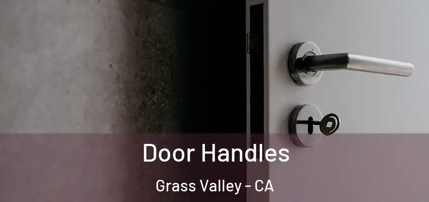  Door Handles Grass Valley - CA