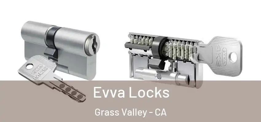  Evva Locks Grass Valley - CA