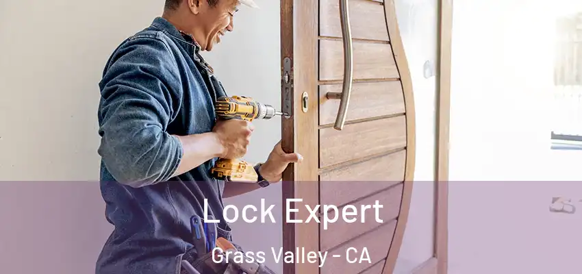  Lock Expert Grass Valley - CA