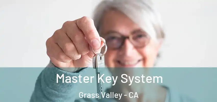  Master Key System Grass Valley - CA