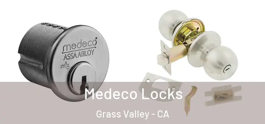  Medeco Locks Grass Valley - CA