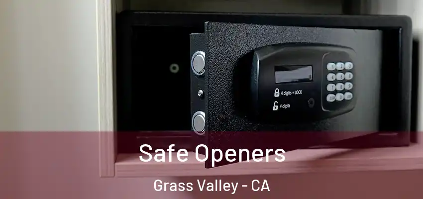  Safe Openers Grass Valley - CA