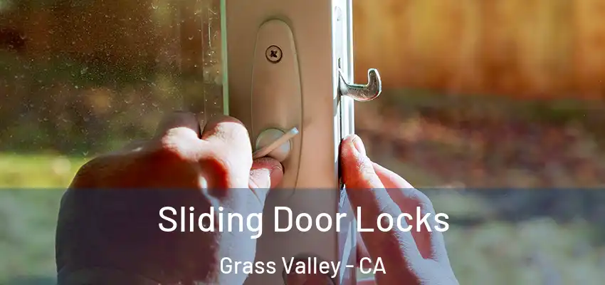  Sliding Door Locks Grass Valley - CA